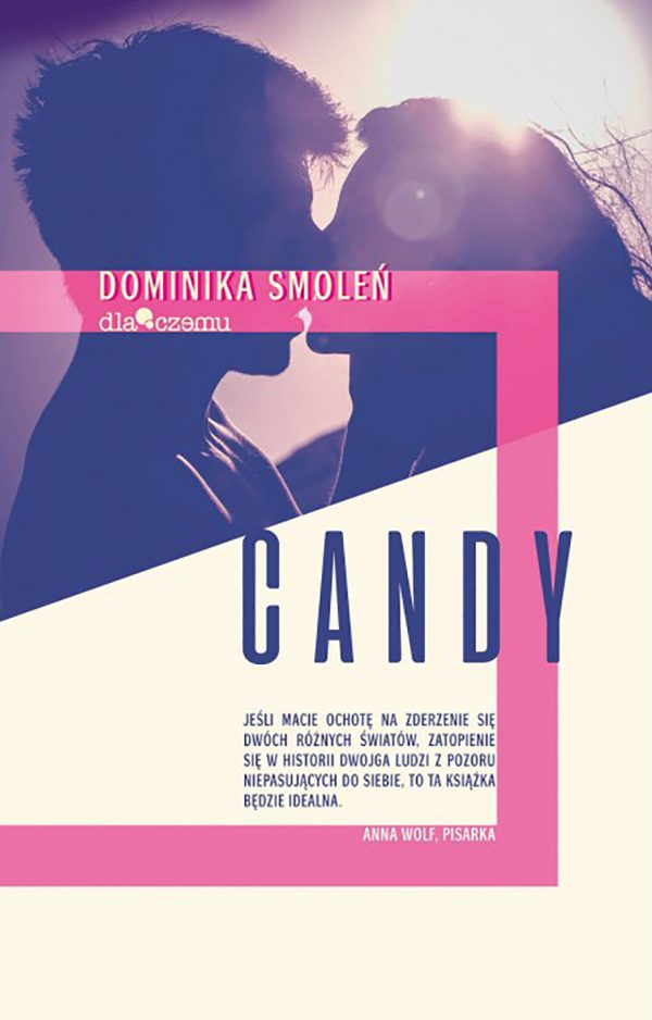 książki książka książki pl książka pl Dominika Smoleń Candy erotyk eros literatura erotyczna romans moja książka ulubiona książka