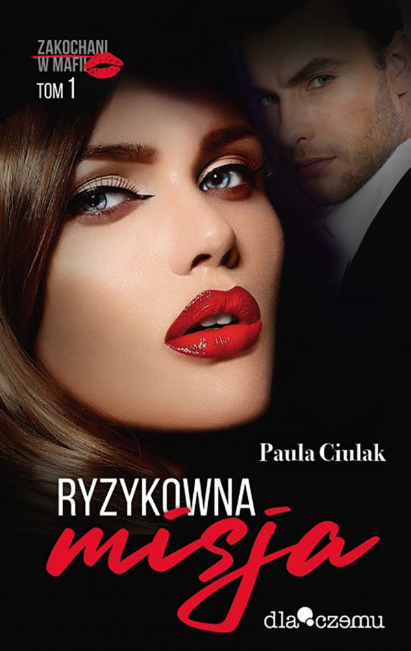 książka książki książki pl książki ryzykowna misja PAula Ciulak tania książka tanie książki dlaczemu dlaczemu.pl dla czemu erotyk erotyczna powieść opowiadanie erotyczne seks pożądanie